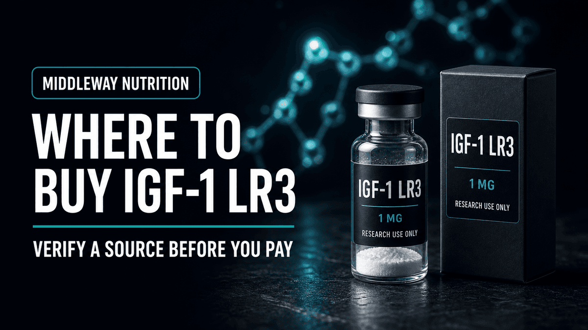 Where to Buy IGF-1 LR3: How to Verify a Source Before You Pay